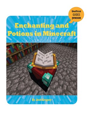 cover image of Enchanting and Potions in Minecraft